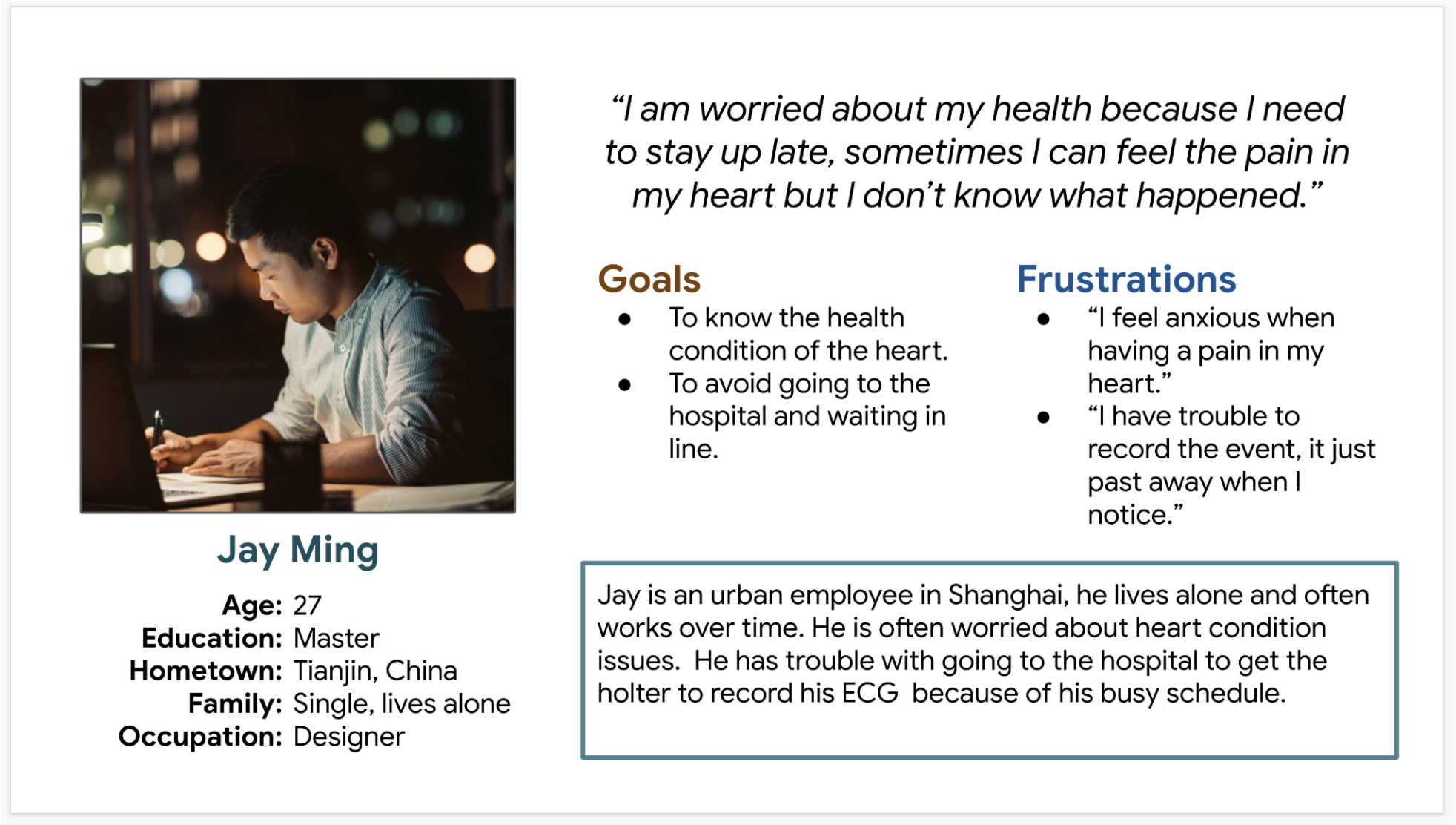 Original Daywell persona board describing Jay Ming's goals, frustrations, and daily context